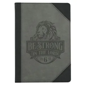 Be Strong in the Lord Black and Gray Lion Faux Leather Journal - Ephesians 6:10
