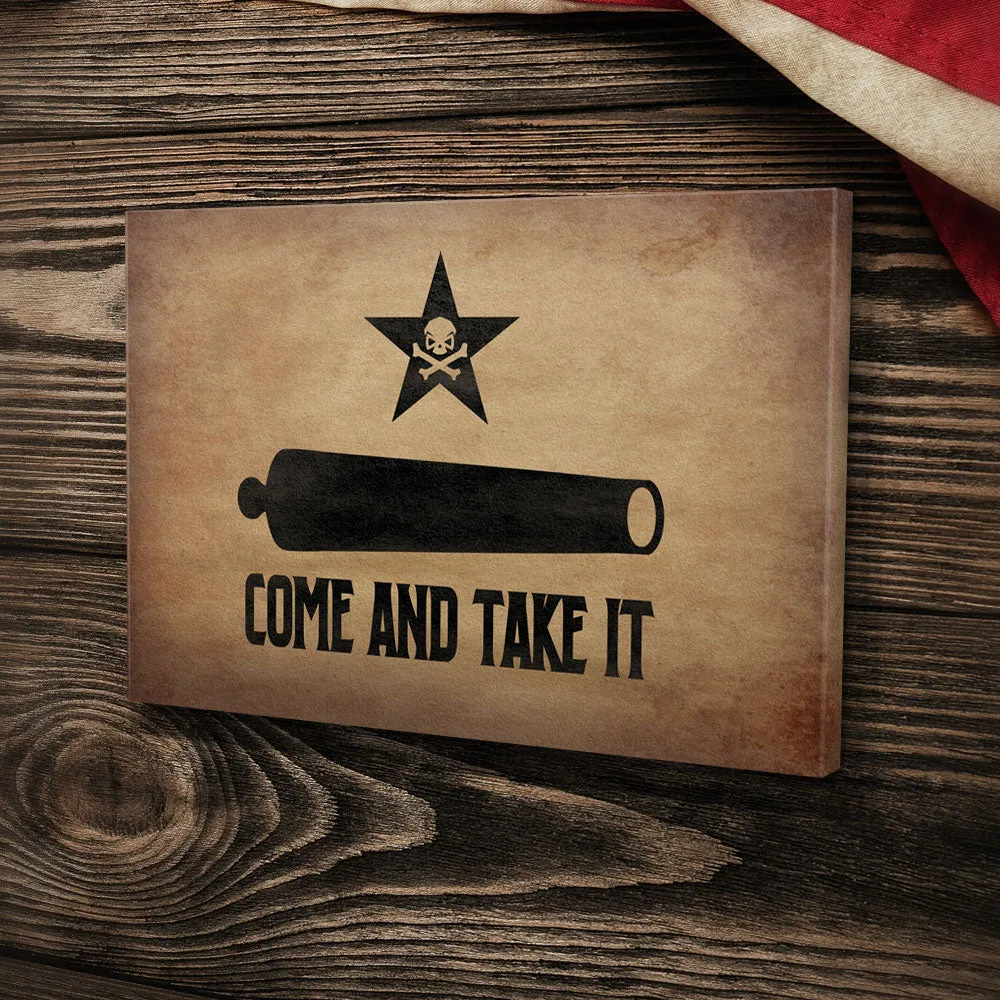 Come and Take It - Canvas