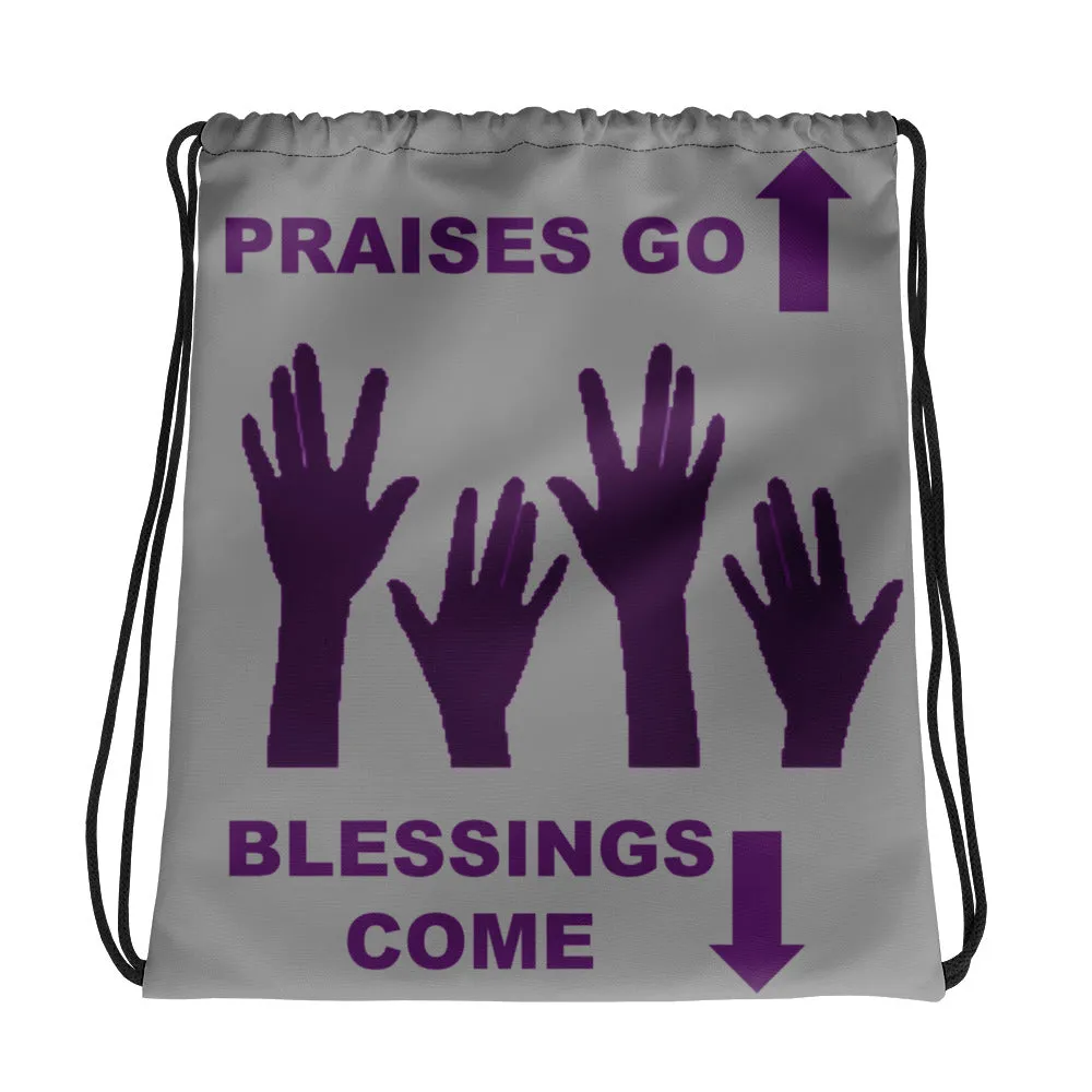 Praises Up Drawstring bag