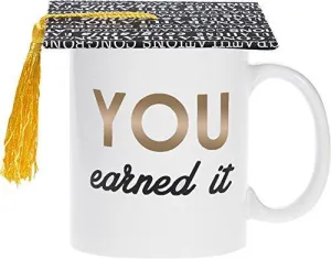 You Earned It Graduation Mug
